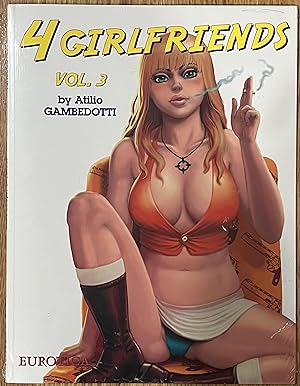 Image du vendeur pour 4 Girlfriends Volume 3 mis en vente par Brown Bag Books