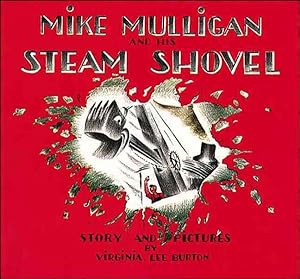 Imagen del vendedor de Mike Mulligan and His Steam Shovel a la venta por GreatBookPrices
