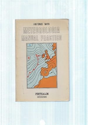 Immagine del venditore per Meteorologia. Manual practico venduto da El Boletin