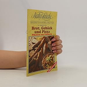 Seller image for Naturku?che. Brot, Geback und Pizza for sale by Bookbot