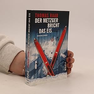 Bild des Verkufers fr Der Metzger bricht das Eis zum Verkauf von Bookbot