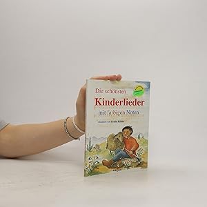 Seller image for Die schnsten Kinderlieder : mit farbigen Noten for sale by Bookbot