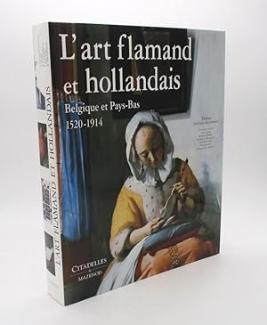 Bild des Verkufers fr L'Art flamand et hollandais. Belgique et Pays-Bas 1520-1914 zum Verkauf von L'Ancienne Librairie