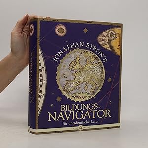 Bild des Verkufers fr Jonathan Byron's Bildungs-Navigator fu?r unordentliche Leser zum Verkauf von Bookbot