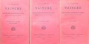 Vaincre - Esquisse d'une doctrine de la guerre basée sur la connaissance de l'Homme et sur la Mor...