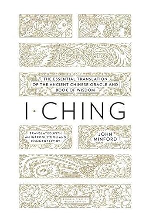 Seller image for I Ching (Penguin Classics Deluxe Editions)[ Rough cut ]: The Essential Translation of the Ancient Chinese Oracle and Bookof Wisdom for sale by WeBuyBooks 2