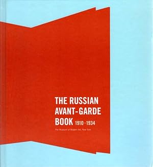 The Russian Avant-garde Book. 1910 - 1934.