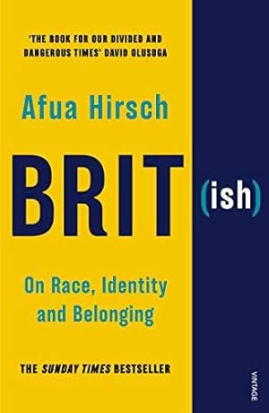Seller image for Brit(ish): On Race, Identity and Belonging for sale by WeBuyBooks