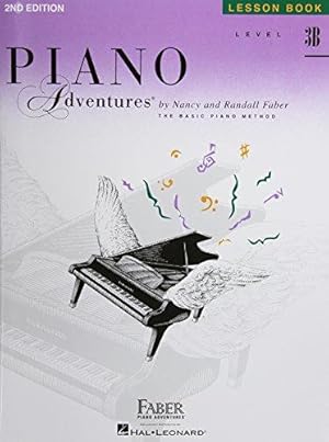 Bild des Verkufers fr Piano Adventures Lesson Book Level 3B. 2nd Edition zum Verkauf von WeBuyBooks