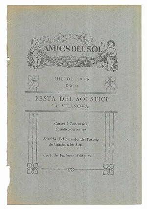 Amics del Sol. Juliol 1926 dia 11 Festa del Solstici a Vilanova