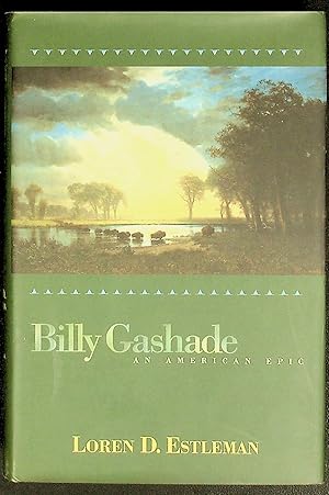 Seller image for Billy Gashade: An American Epic for sale by Shopbookaholic Inc