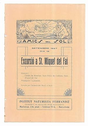 Amics del Sol. Setembre 1927 dia 18 Excursió a St. Miquel del Fai.