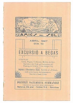 Amics del Sol. Abril 1927 dia 10 Excursió a Begas