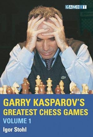 Bild des Verkufers fr Garry Kasparov's Greatest Chess Games: v. 1 zum Verkauf von WeBuyBooks