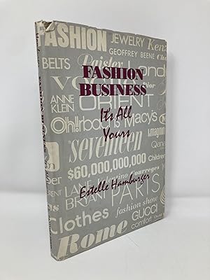 Seller image for Fashion Business: It's All Yours for sale by Southampton Books