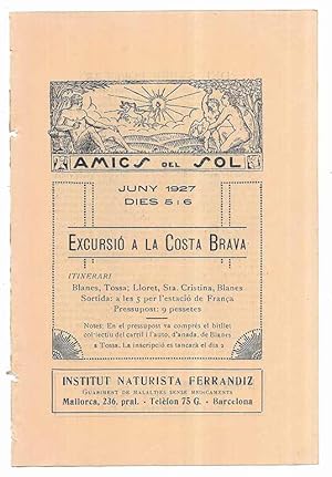 Amics del Sol. Juny 1927 dies 5 i 6 Excursió a la Costa Brava