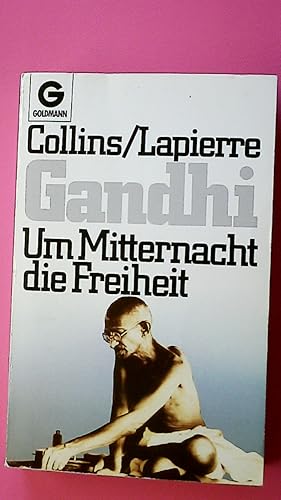 Bild des Verkufers fr GANDHI - UM MITTERNACHT DIE FREIHEIT. zum Verkauf von HPI, Inhaber Uwe Hammermller