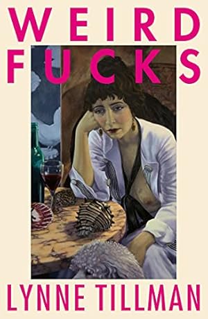 Imagen del vendedor de Weird Fucks a la venta por WeBuyBooks