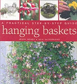 Seller image for HANGING BASKETS: A Practical Step by Step Guide for sale by WeBuyBooks