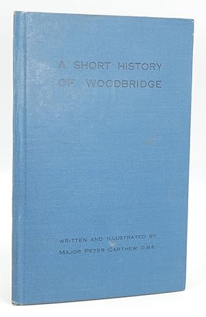 A Short History of Woodbridge