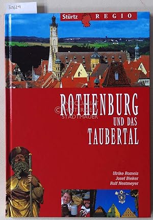 Bild des Verkufers fr Rothenburg und das Taubertal. zum Verkauf von Antiquariat hinter der Stadtmauer