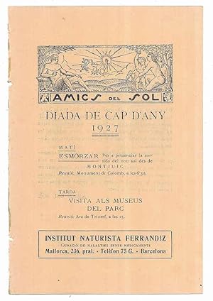 Amics del Sol. Diada de Cap D'Any 1927 Esmorzar a Montjuic per tal de presenciar la sortida del N...