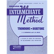 Seller image for Rubank Intermediate Method - Trombone or Baritone for sale by eCampus