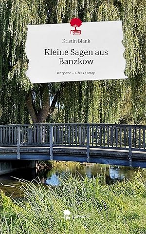 Seller image for Kleine Sagen aus Banzkow. Life is a Story - story.one for sale by moluna