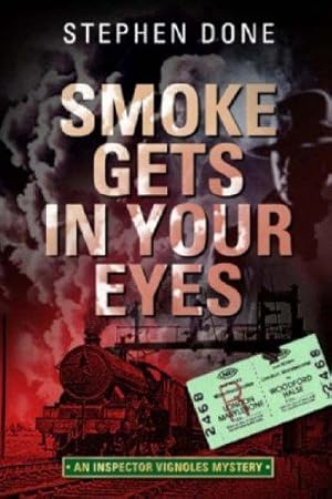 Bild des Verkufers fr Smoke Gets in Your Eyes (An Inspector Vignoles Mystery) zum Verkauf von WeBuyBooks