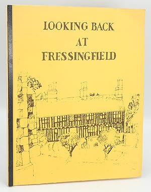 Seller image for Looking Back at Fressingfield for sale by Besleys Books  PBFA
