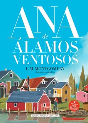 Image du vendeur pour Ana de lamos ventosos/ Anne of Windy Poplars -Language: Spanish mis en vente par GreatBookPrices