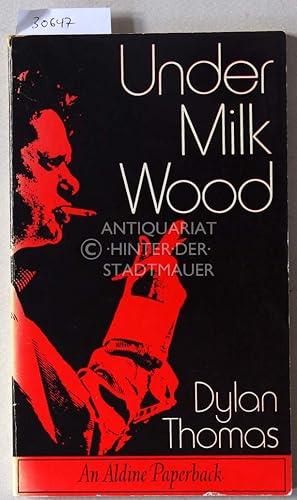 Seller image for Under Milk Wood. for sale by Antiquariat hinter der Stadtmauer