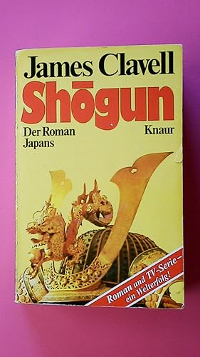 Bild des Verkufers fr SHOGUN. der Roman Japans zum Verkauf von HPI, Inhaber Uwe Hammermller