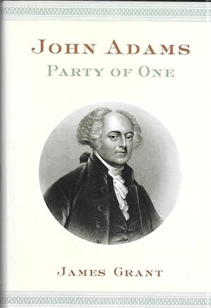 John Adams: Party of One