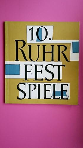 Bild des Verkufers fr 10. RUHR-FESTSPIELE. zum Verkauf von HPI, Inhaber Uwe Hammermller