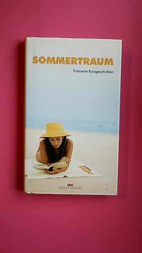Bild des Verkufers fr SOMMERTRAUM. prmierte Kurzgeschichten zum Verkauf von HPI, Inhaber Uwe Hammermller