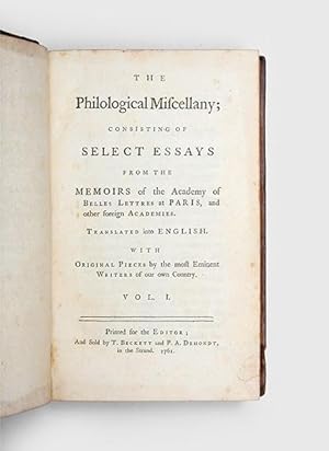 Bild des Verkufers fr Considerations Concerning the First Formation of Languages." In: The Philological Miscellany; consisting of Select Essays from the Memoirs of the Academy of Belles Lettres at Paris, and other foreign Academies. Translated into English. With Original Pieces by the most Eminent Writers of our own Country. Vol. I. zum Verkauf von Peter Harrington.  ABA/ ILAB.