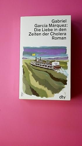 Bild des Verkufers fr DIE LIEBE IN DEN ZEITEN DER CHOLERA. Roman zum Verkauf von HPI, Inhaber Uwe Hammermller