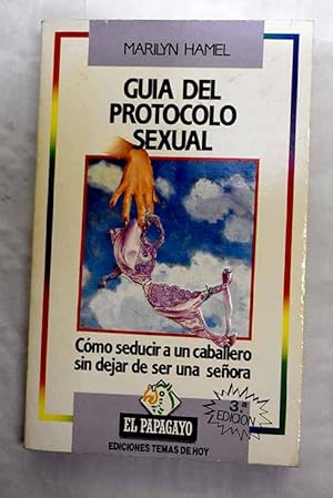 Imagen del vendedor de Gua del protocolo sexual a la venta por Alcan Libros