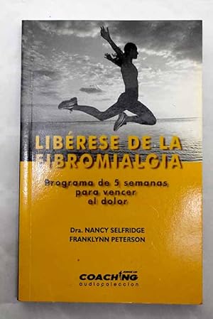 Seller image for Librese de la fibromialgia for sale by Alcan Libros