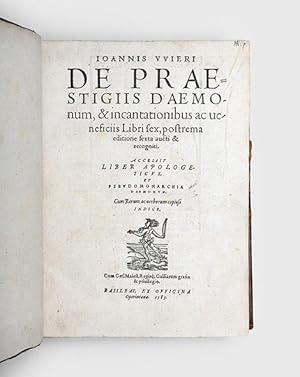 Image du vendeur pour De praestigiis daemonum, & incantationibus ac veneficiis libri sex, postrema editione sexta aucti & recogniti. Accessit Liber Apologeticus, et Pseudomonarchia Daemonum. Cum rerum ac verborum copioso indice. [With] De Lamiis Liber: item de commentis ieiuniis. Cum Rerum ac verborum copioso indice. mis en vente par Peter Harrington.  ABA/ ILAB.