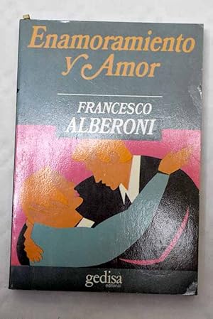 Bild des Verkufers fr Enamoramiento y amor zum Verkauf von Alcan Libros