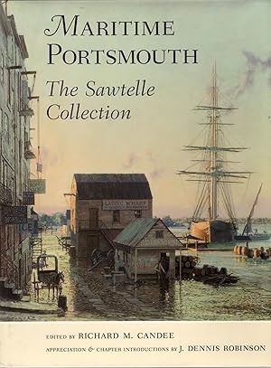 Immagine del venditore per Maritime Portsmouth: The Sawtelle Collection venduto da Craig Olson Books, ABAA/ILAB