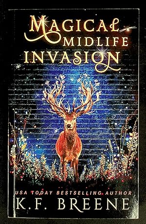 Seller image for Magical Midlife Invasion: A Paranormal Womens Fiction Novel for sale by Shopbookaholic Inc