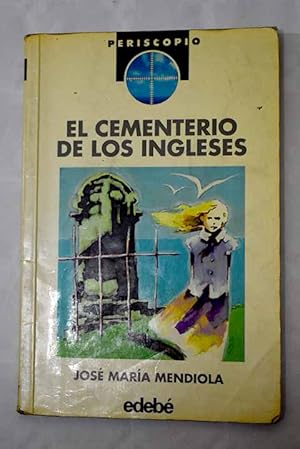 Image du vendeur pour El cementerio de los ingleses mis en vente par Alcan Libros