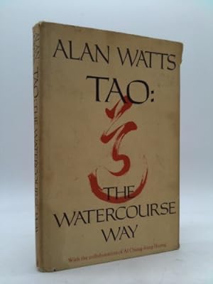 Seller image for Tao: The Watercourse Way for sale by ThriftBooksVintage