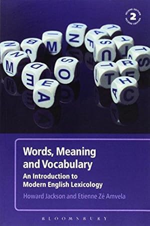 Immagine del venditore per Words, Meaning and Vocabulary 2nd Edition: An Introduction to Modern English Lexicology venduto da WeBuyBooks