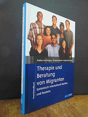 Bild des Verkufers fr Therapie und Beratung von Migranten - systemisch-interkulturell denken und handeln, Praxishandbuch, zum Verkauf von Antiquariat Orban & Streu GbR