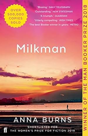 Bild des Verkufers fr Milkman: WINNER OF THE MAN BOOKER PRIZE 2018 zum Verkauf von WeBuyBooks