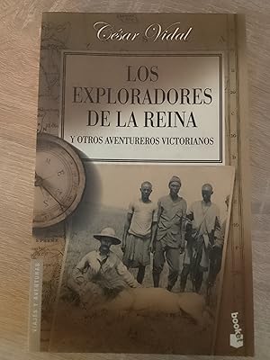 Imagen del vendedor de Los exploradores de la reina y otros aventureros victorianos a la venta por Librera Eleutheria